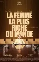LA FEMME LA PLUS RICHE DU MONDE