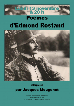 Lecture exceptionnelle œuvre poétique d'Edmond Rostand