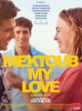 MEKTOUB  MY LOVE CANTO DUE